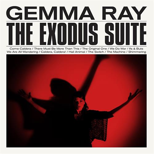 Gemma Ray The Exodus Suite (LP+7)